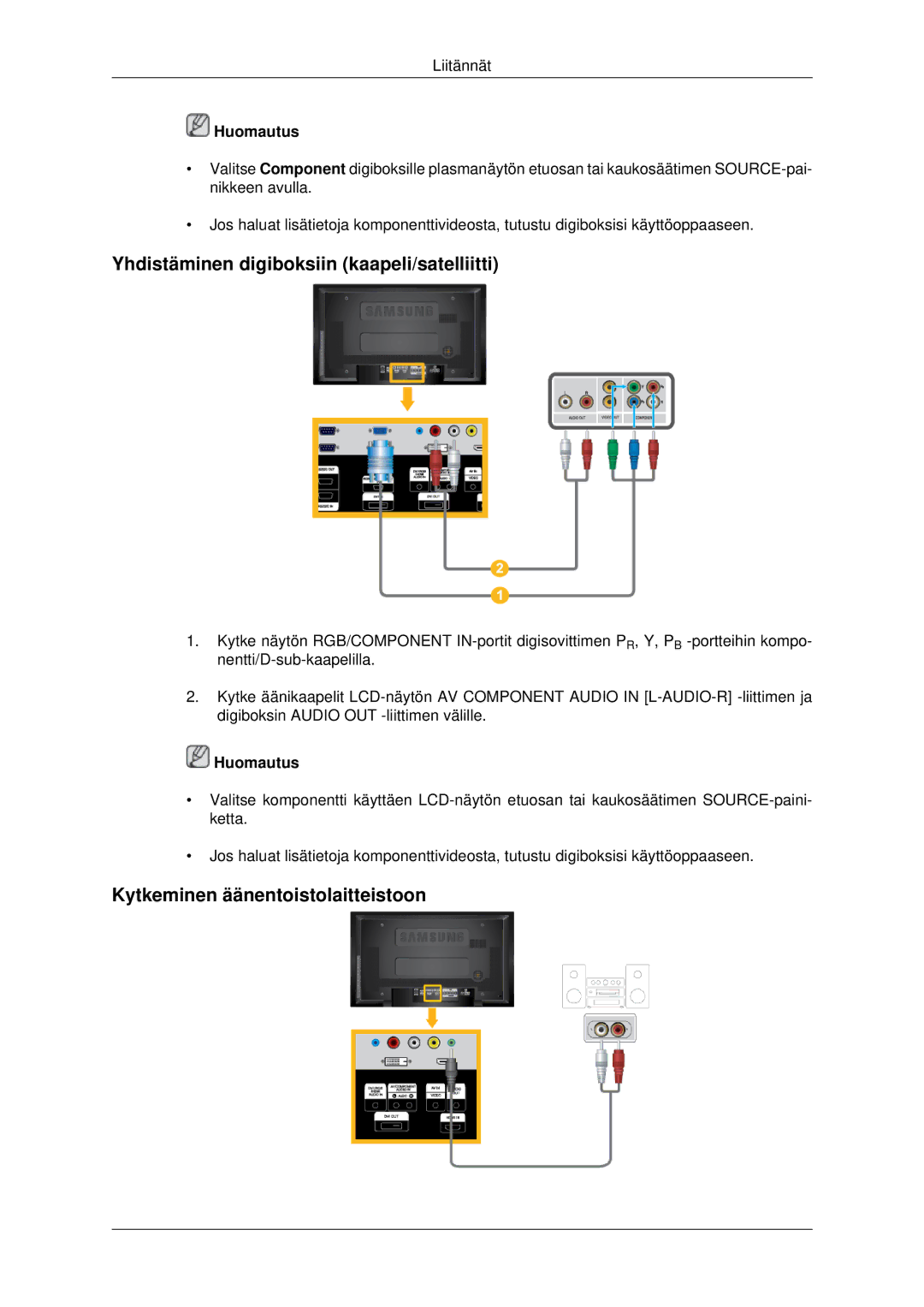 Samsung LH46MSTLBB/EN, LH46MRPLBF/EN manual Yhdistäminen digiboksiin kaapeli/satelliitti, Kytkeminen äänentoistolaitteistoon 