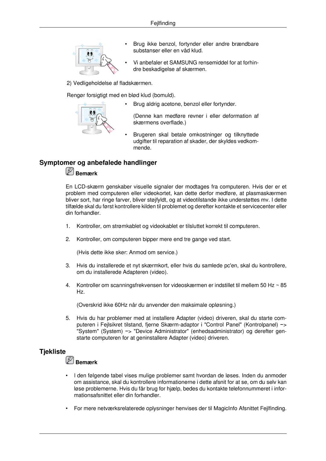 Samsung LH46MSTLBB/EN, LH46MRPLBF/EN, LH40MRTLBC/EN, LH40MRPLBF/EN manual Symptomer og anbefalede handlinger, Tjekliste 