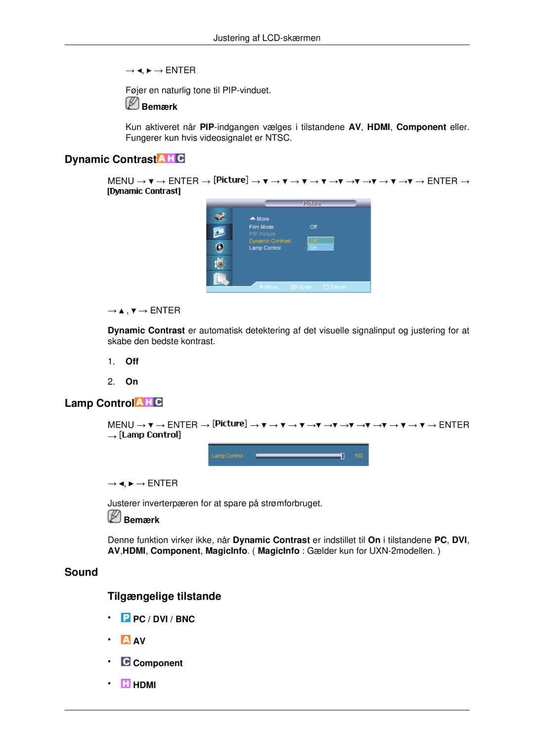 Samsung LH40MRPLBF/EN, LH46MRPLBF/EN, LH40MRTLBC/EN, LH46MRTLBC/EN manual Dynamic Contrast, Sound Tilgængelige tilstande 