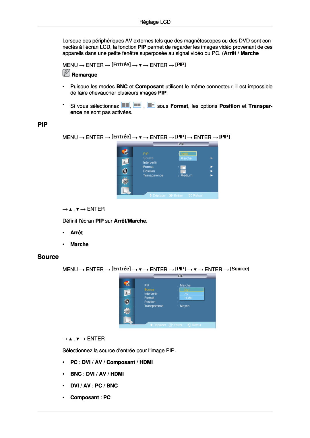 Samsung LH40MRTLBC/EN, LH46MRPLBF/EN, LH40MRPLBF/EN manual Source, Arrêt Marche, DVI / AV PC / BNC Composant PC, Remarque 