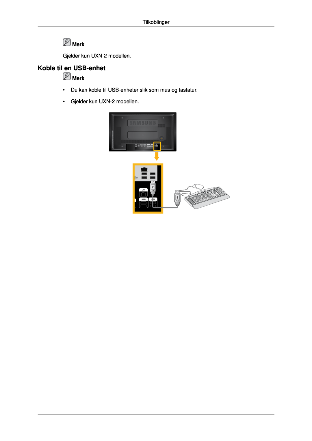 Samsung LH46MRPLBF/EN, LH40MRTLBC/EN, LH40MRPLBF/EN, LH46MRTLBC/EN, LH46MSTLBB/EN manual Koble til en USB-enhet, Merk 
