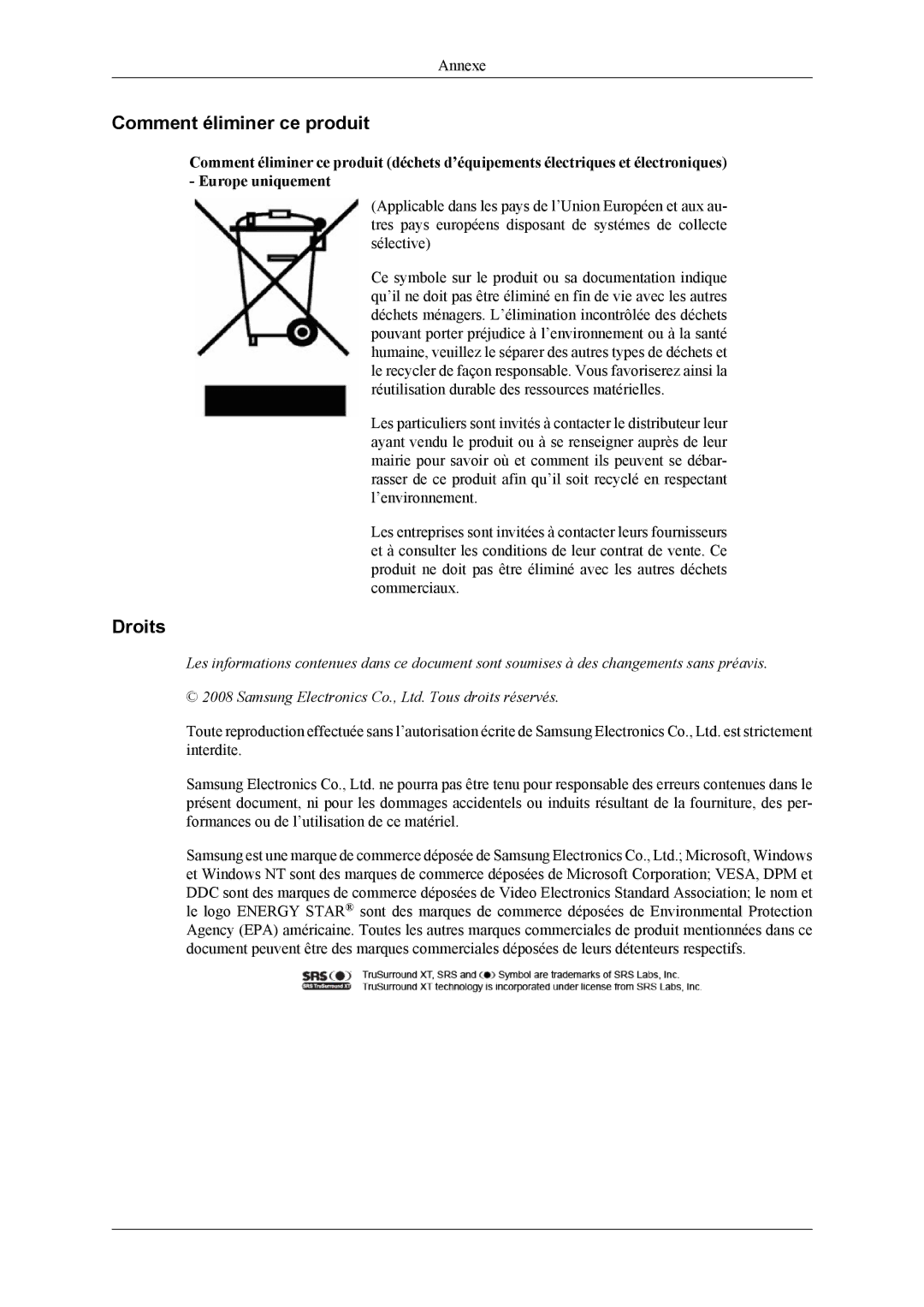 Samsung LH40MSPLBB/EN, LH46MSPLBM/EN, LH40MSPLBM/EN, LH46MSPLBB/EN manual Comment éliminer ce produit, Droits 