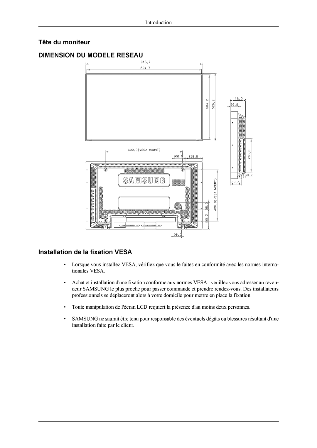 Samsung LH46MSPLBM/EN, LH40MSPLBB/EN, LH40MSPLBM/EN, LH46MSPLBB/EN manual Tête du moniteur, Installation de la fixation Vesa 