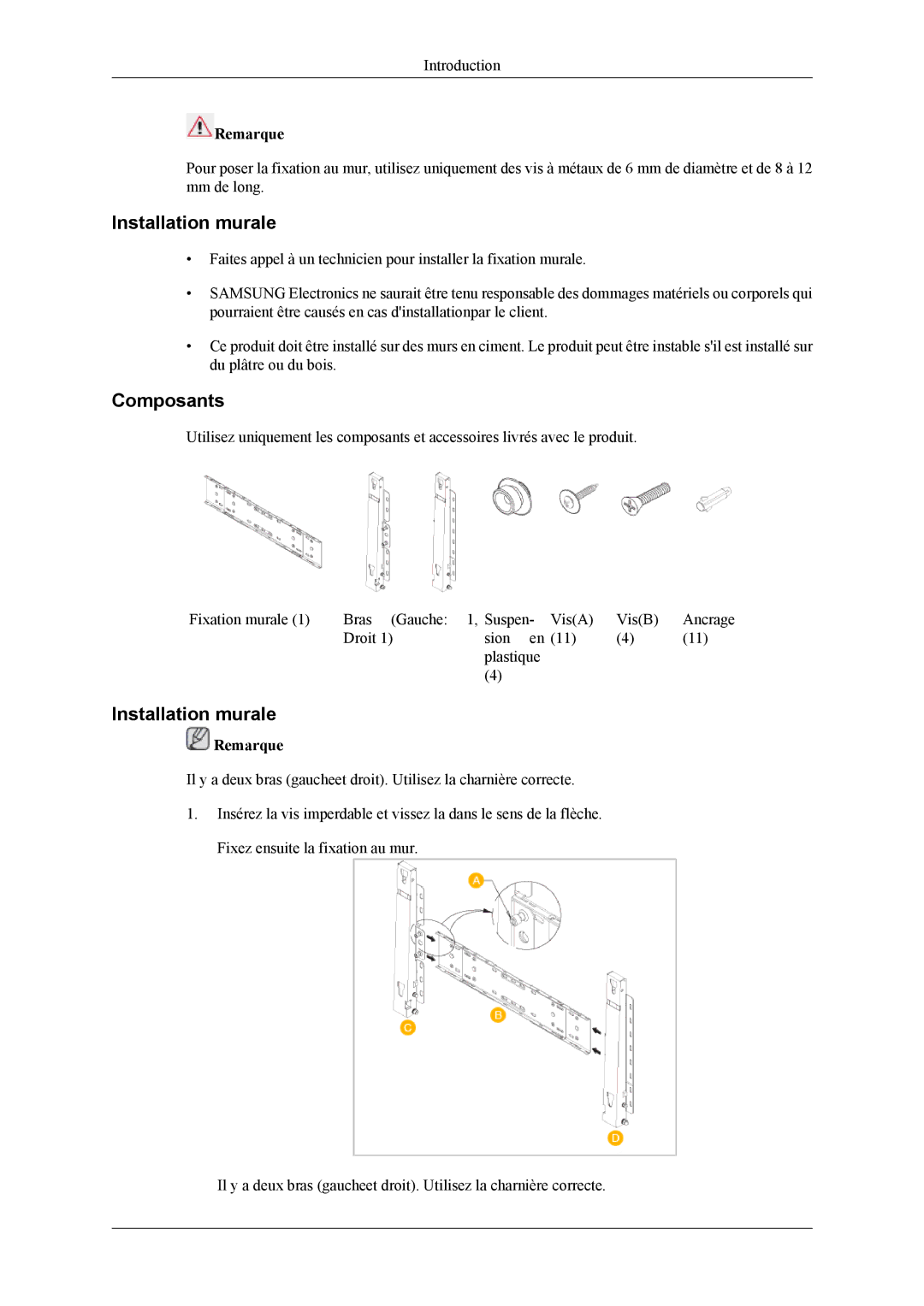 Samsung LH40MSPLBB/EN, LH46MSPLBM/EN, LH40MSPLBM/EN, LH46MSPLBB/EN manual Installation murale 