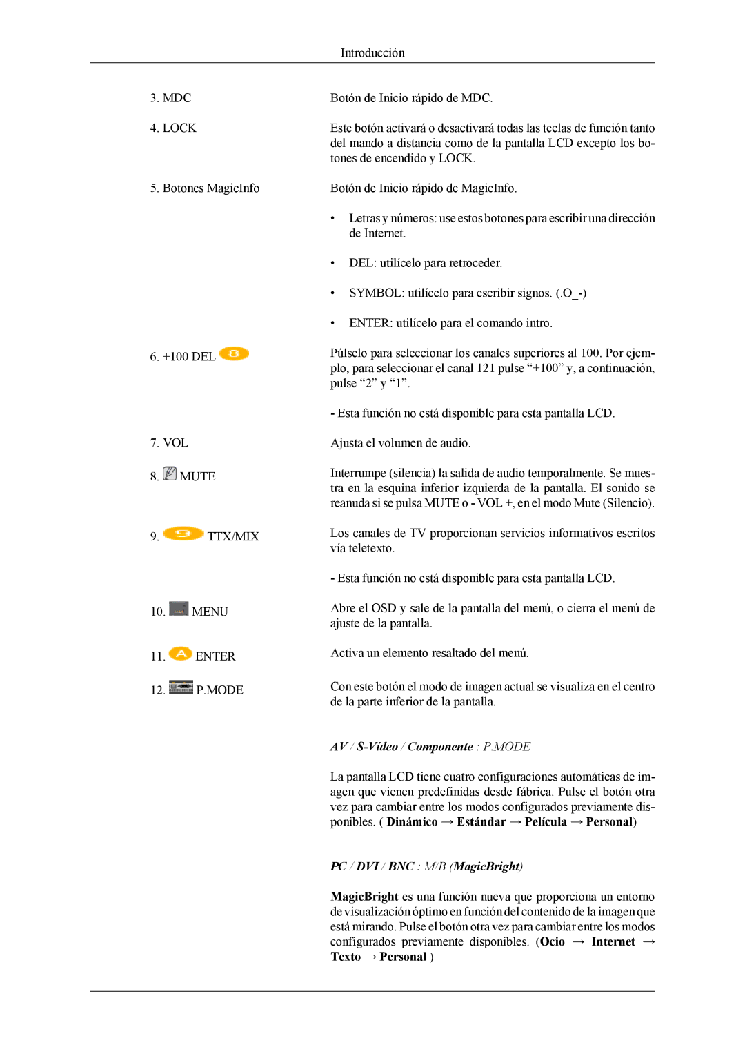 Samsung LH40MSPLBB/EN, LH46MSPLBM/EN, LH46MSTLBM/EN, LH40MSTLBM/EN, LH40MSPLBM/EN manual AV / S-Vídeo /Componente P.MODE 