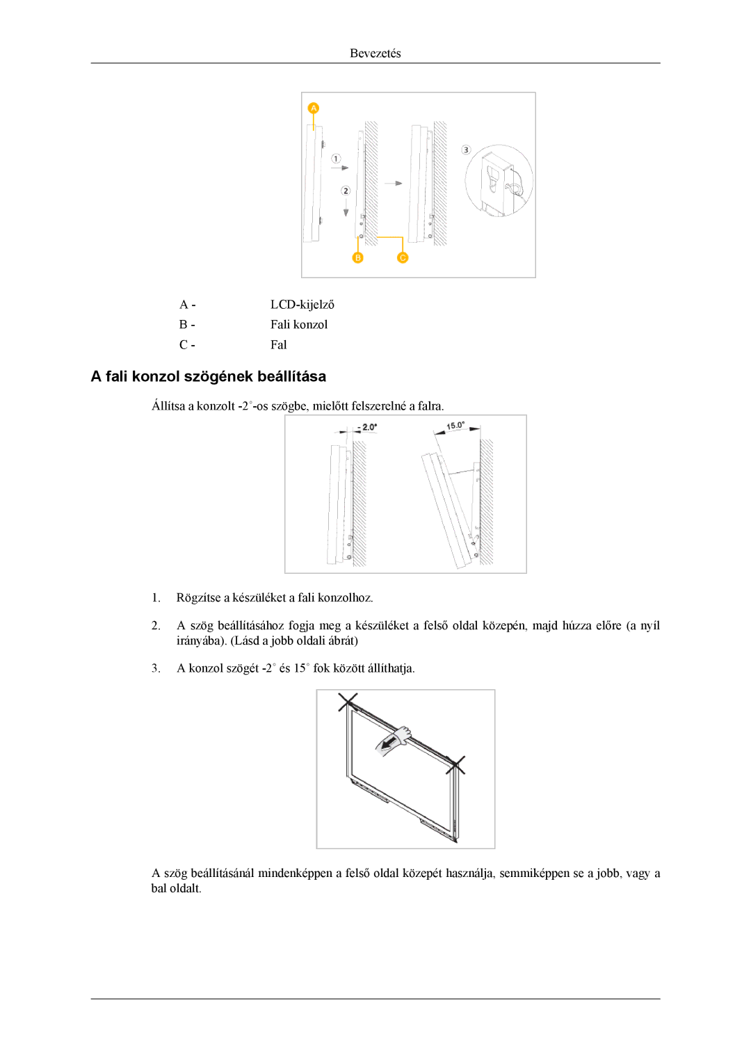 Samsung LH40MSTLBM/EN, LH46MSPLBM/EN, LH46MSTLBM/EN, LH40MSPLBB/EN, LH40MSPLBM/EN manual Bevezetés LCD-kijelző Fali konzol 