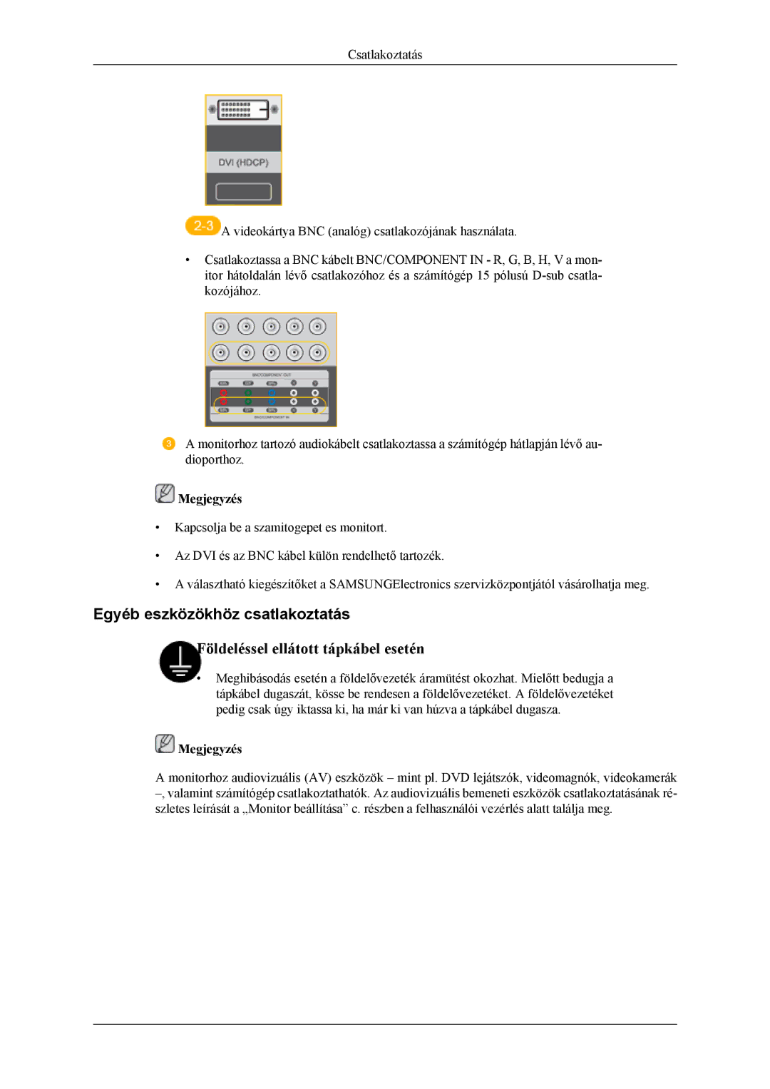 Samsung LH40MSPLBM/EN, LH46MSPLBM/EN, LH46MSTLBM/EN, LH40MSTLBM/EN, LH40MSPLBB/EN manual Egyéb eszközökhöz csatlakoztatás 