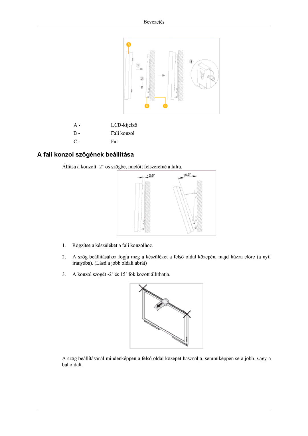 Samsung LH46MSTLBM/EN, LH46MSPLBM/EN, LS46BPTNS/EDC, LH40MSTLBM/EN, LH46MSTLBB/EN manual Bevezetés LCD-kijelző Fali konzol 