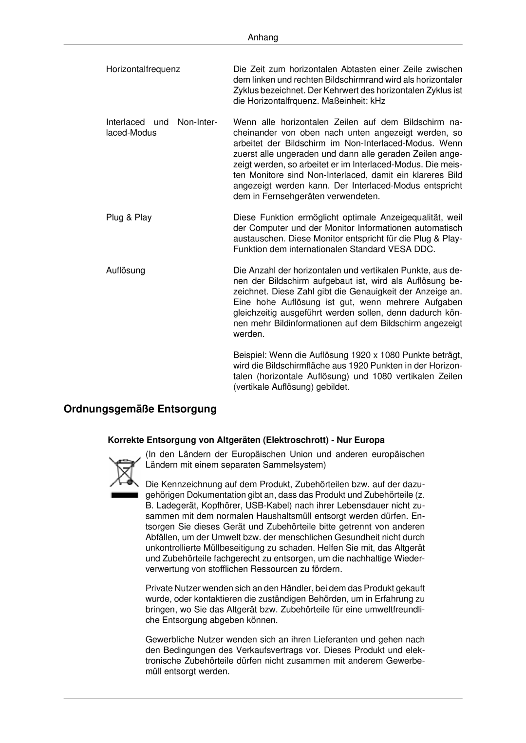 Samsung LH46MRTLBC/EN manual Ordnungsgemäße Entsorgung, Korrekte Entsorgung von Altgeräten Elektroschrott Nur Europa 