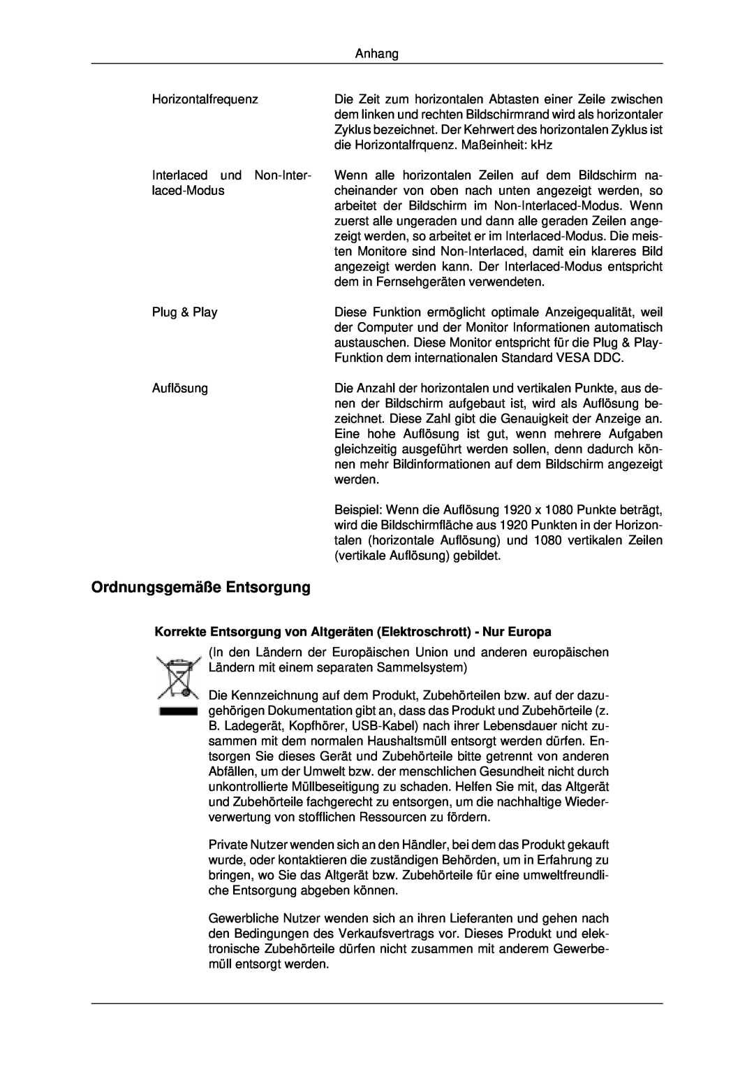 Samsung LH46MRTLBC/EN manual Ordnungsgemäße Entsorgung, Korrekte Entsorgung von Altgeräten Elektroschrott - Nur Europa 