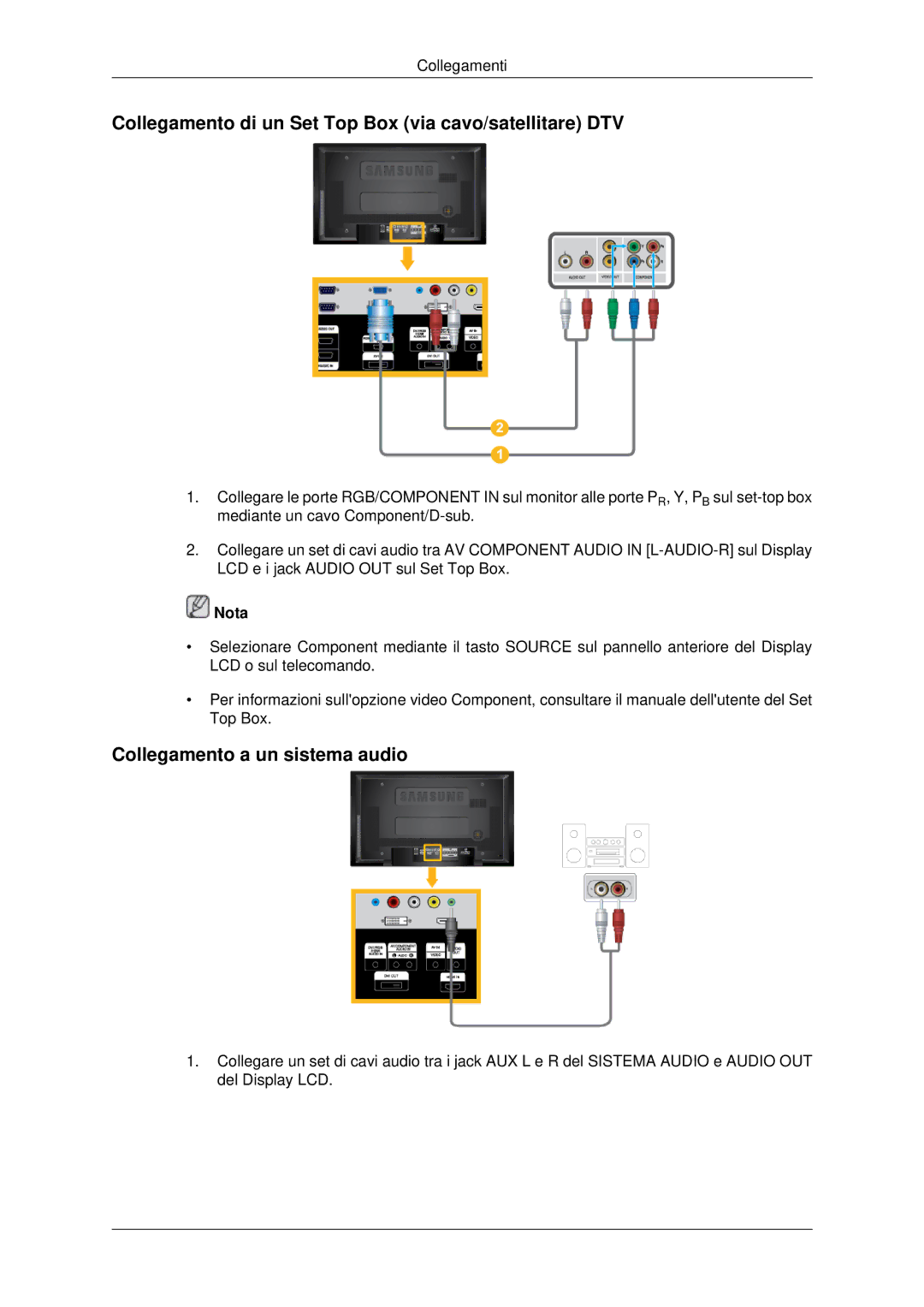 Samsung LH46MSTLBB/EN manual Collegamento di un Set Top Box via cavo/satellitare DTV, Collegamento a un sistema audio 