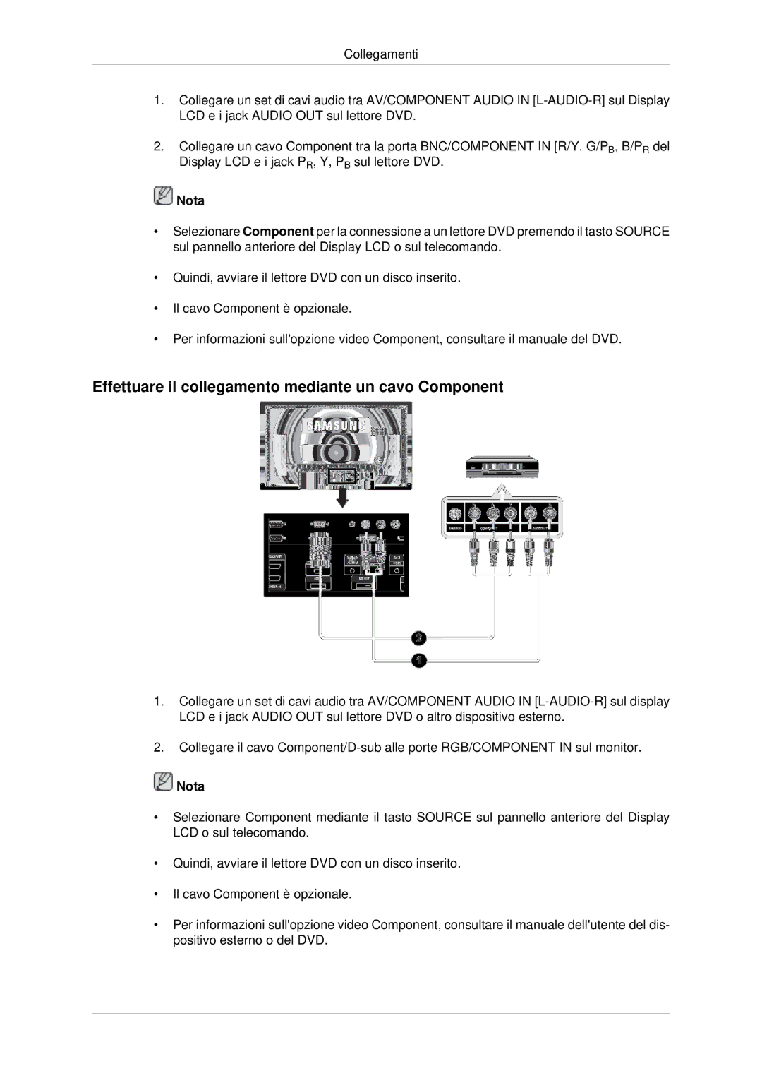 Samsung LH46MSTLBB/EN manual Effettuare il collegamento mediante un cavo Component 