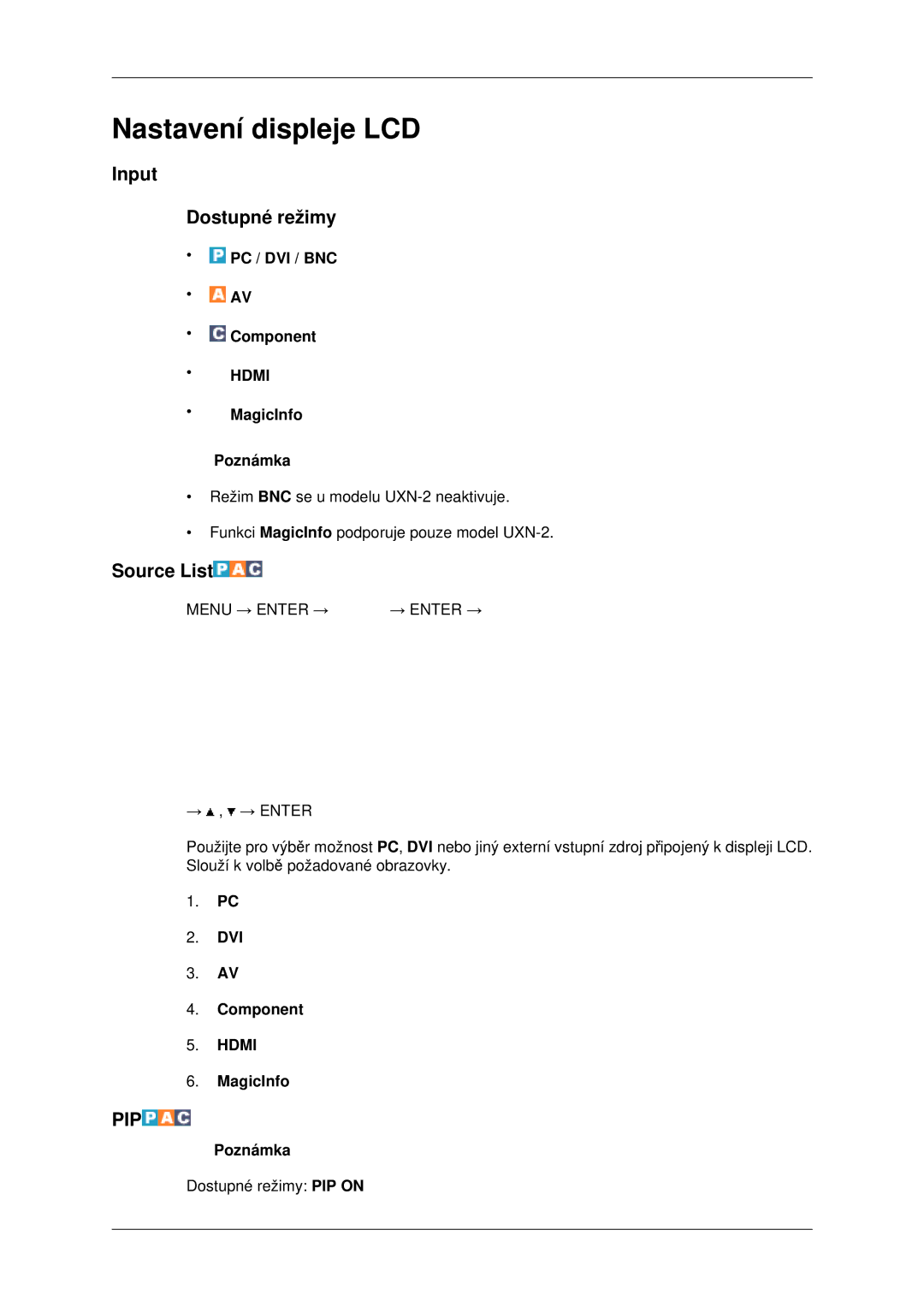 Samsung LH46MSTLBB/EN manual Input Dostupné režimy, Source List 