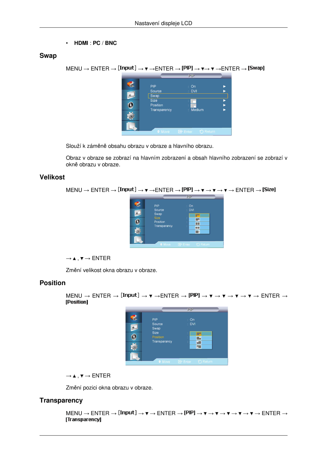 Samsung LH46MSTLBB/EN manual Swap, Velikost, Position, Transparency 