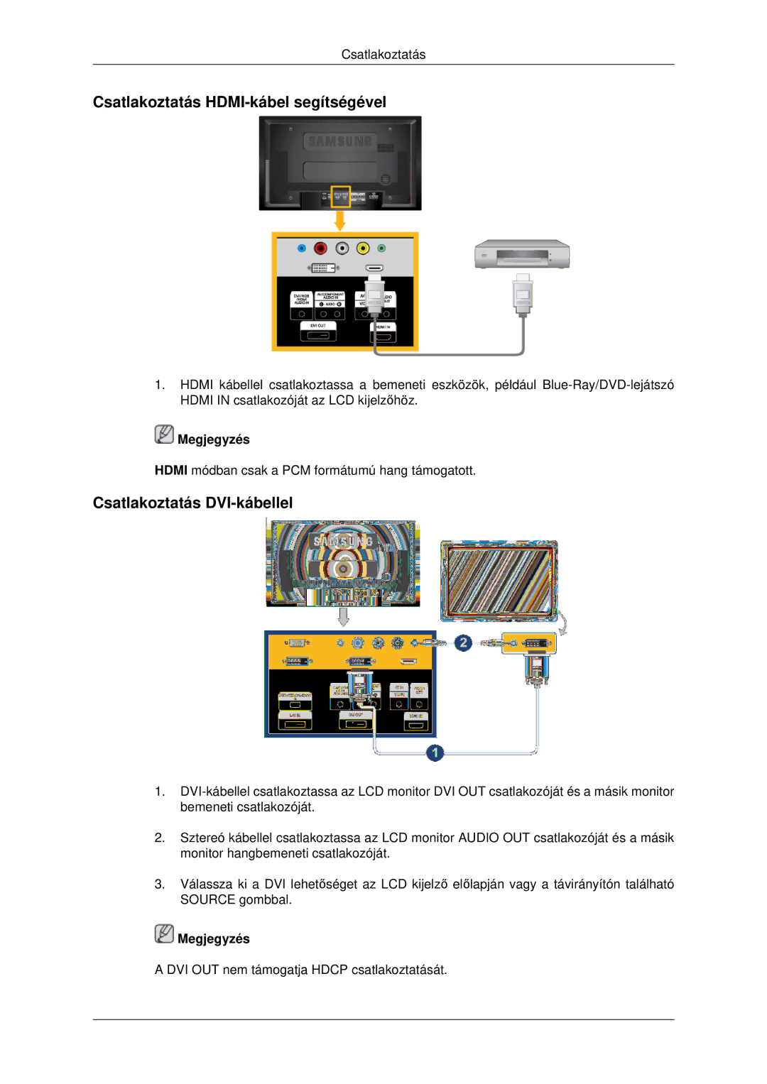 Samsung LH46MSTLBB/EN manual Csatlakoztatás HDMI-kábel segítségével, Csatlakoztatás DVI-kábellel 