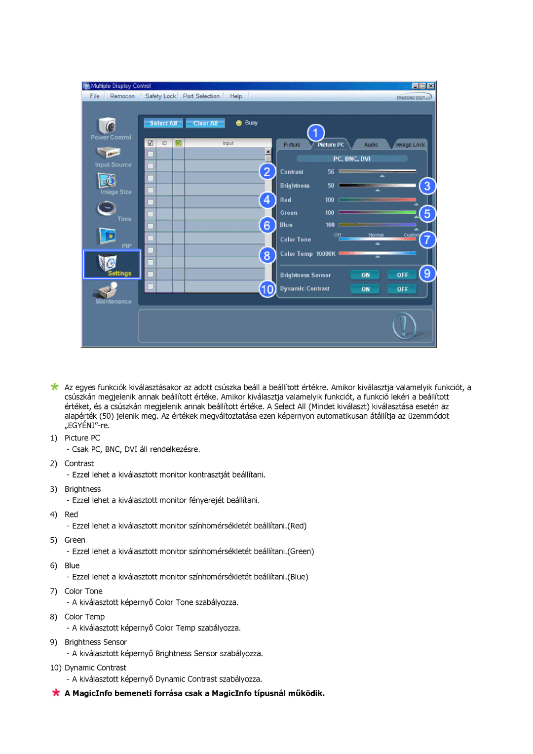 Samsung LH46MSTLBB/EN manual MagicInfo bemeneti forrása csak a MagicInfo típusnál működik 