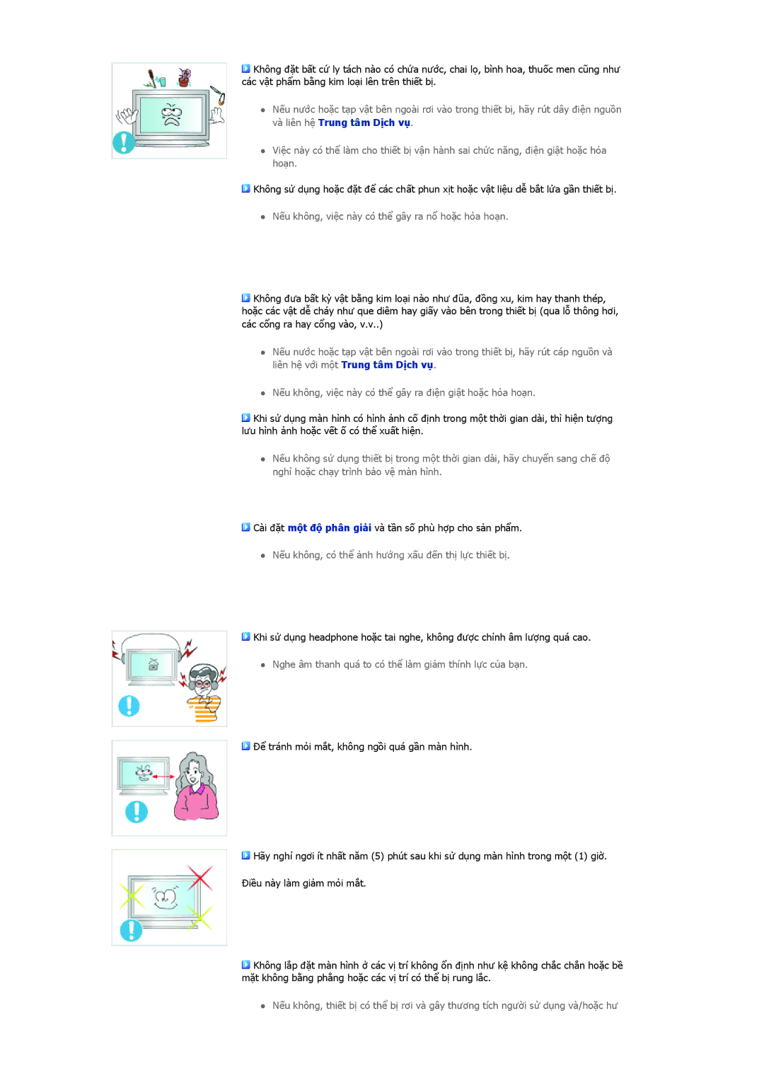 Samsung LH40MRPLBF/XY, LH46MSTLBB/XY, LH40MRTLBC/XY, LH46MRPLBF/XY manual Nếu không, có thể ảnh hưởng xấu đến thị lực thiết bị 