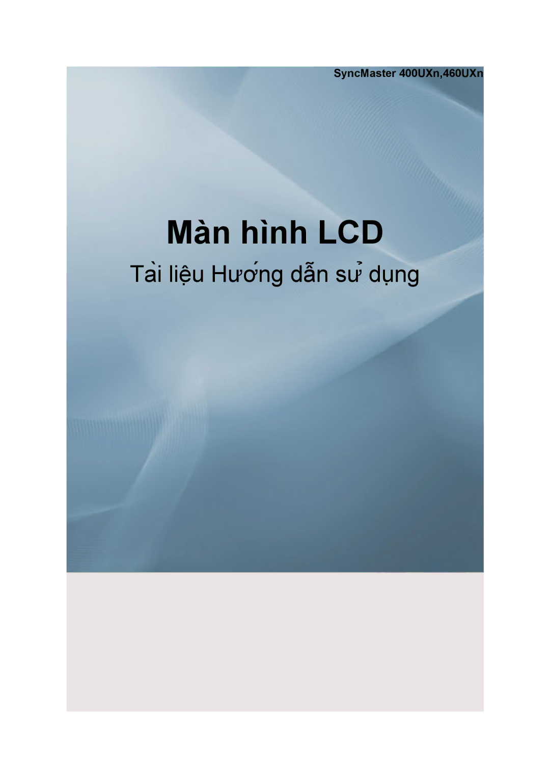 Samsung LH40MRTLBC/XY, LH46MSTLBB/XY, LH46MRPLBF/XY, LH40MRPLBF/XY, LH46MRTLBC/XY manual Hiển thị màn hình LCD 