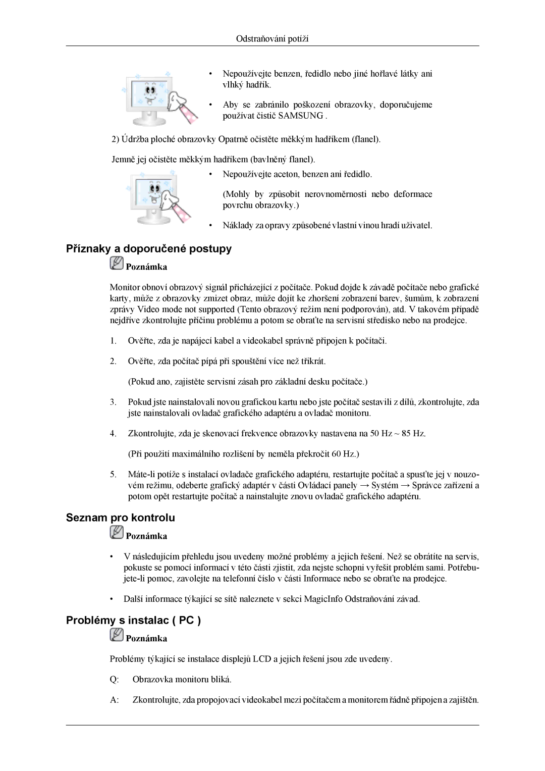 Samsung LH40MSTLBB/EN, LH46MSTLBM/EN manual Příznaky a doporučené postupy, Seznam pro kontrolu, Problémy s instalac PC 