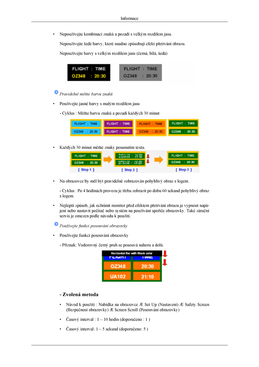 Samsung LH40MSTLBB/EN, LH46MSTLBM/EN, LH40MSTLBM/EN, LH46MSTLBB/EN, LH40MSPLBM/EN manual Zvolená metoda 