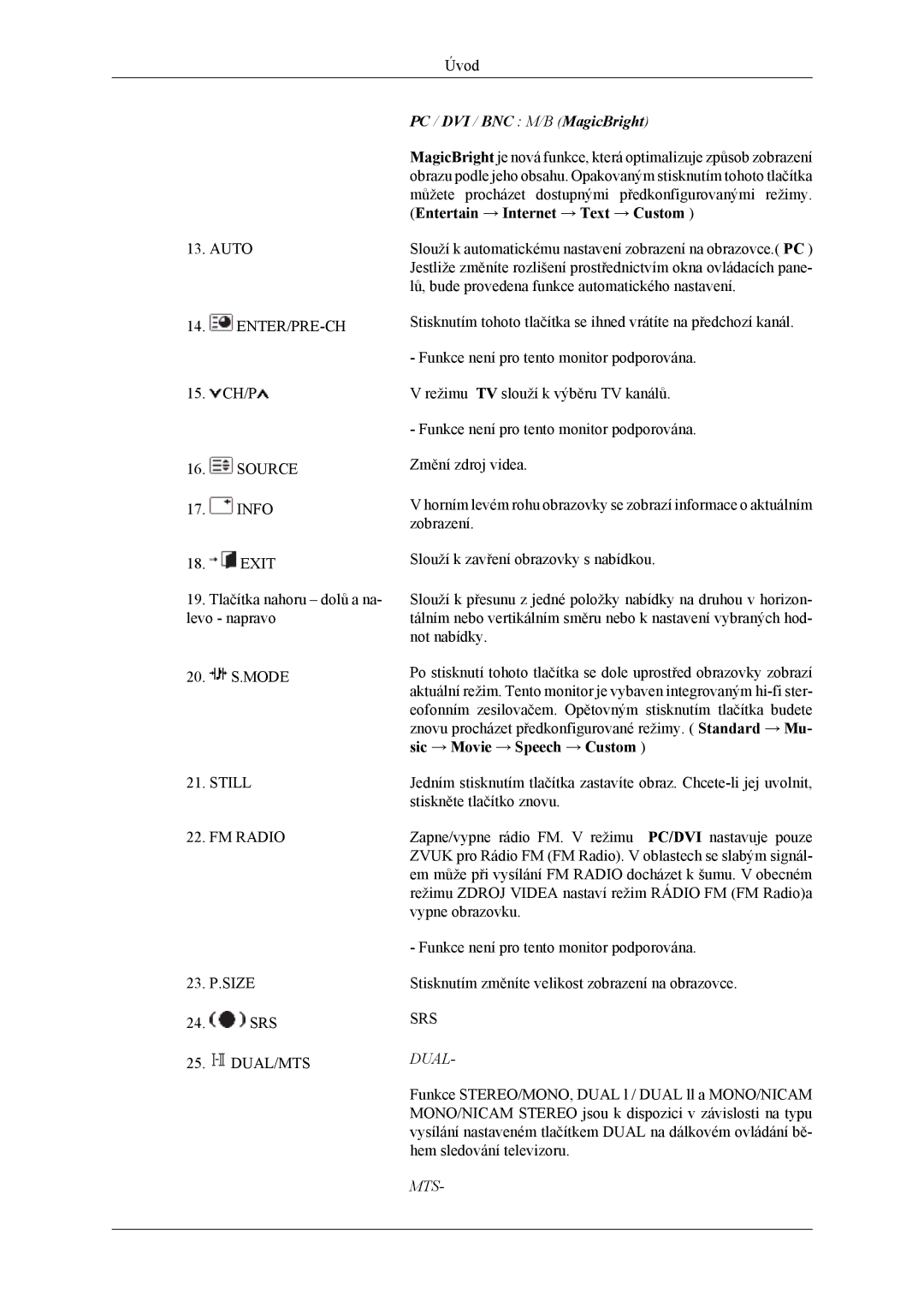 Samsung LH40MSTLBB/EN, LH46MSTLBM/EN, LH40MSTLBM/EN, LH46MSTLBB/EN, LH40MSPLBM/EN manual PC / DVI / BNC M/B MagicBright 