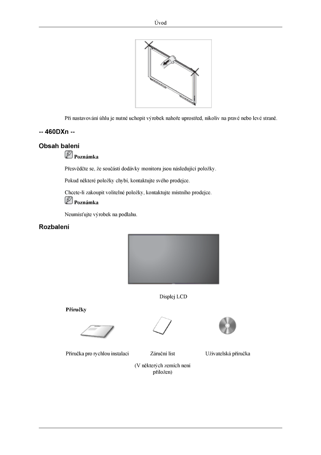 Samsung LH46MSTLBM/EN, LH40MSTLBM/EN, LH46MSTLBB/EN, LH40MSTLBB/EN, LH40MSPLBM/EN manual 460DXn Obsah balení, Poznámka 