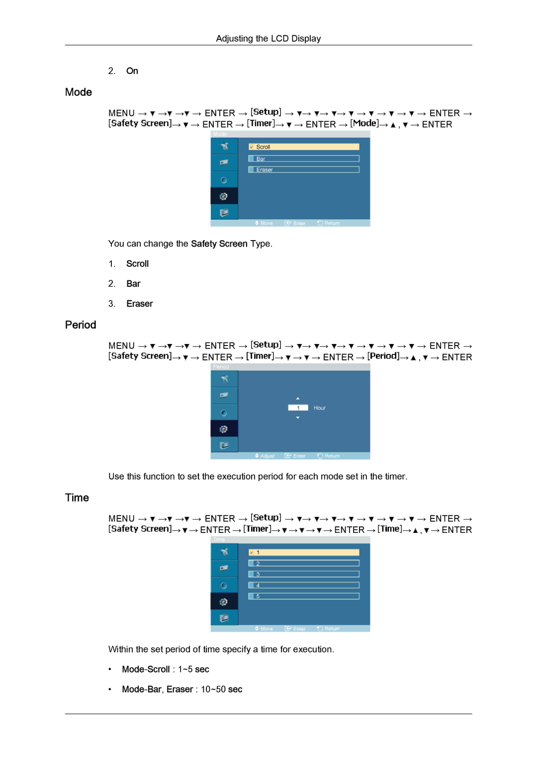 Samsung LH46MVQLBB/EN, LH46MVTLBN/EN, LH460UTN-UD Period, Scroll Bar Eraser, Mode-Scroll 1~5 sec Mode-Bar,Eraser 10~50 sec 