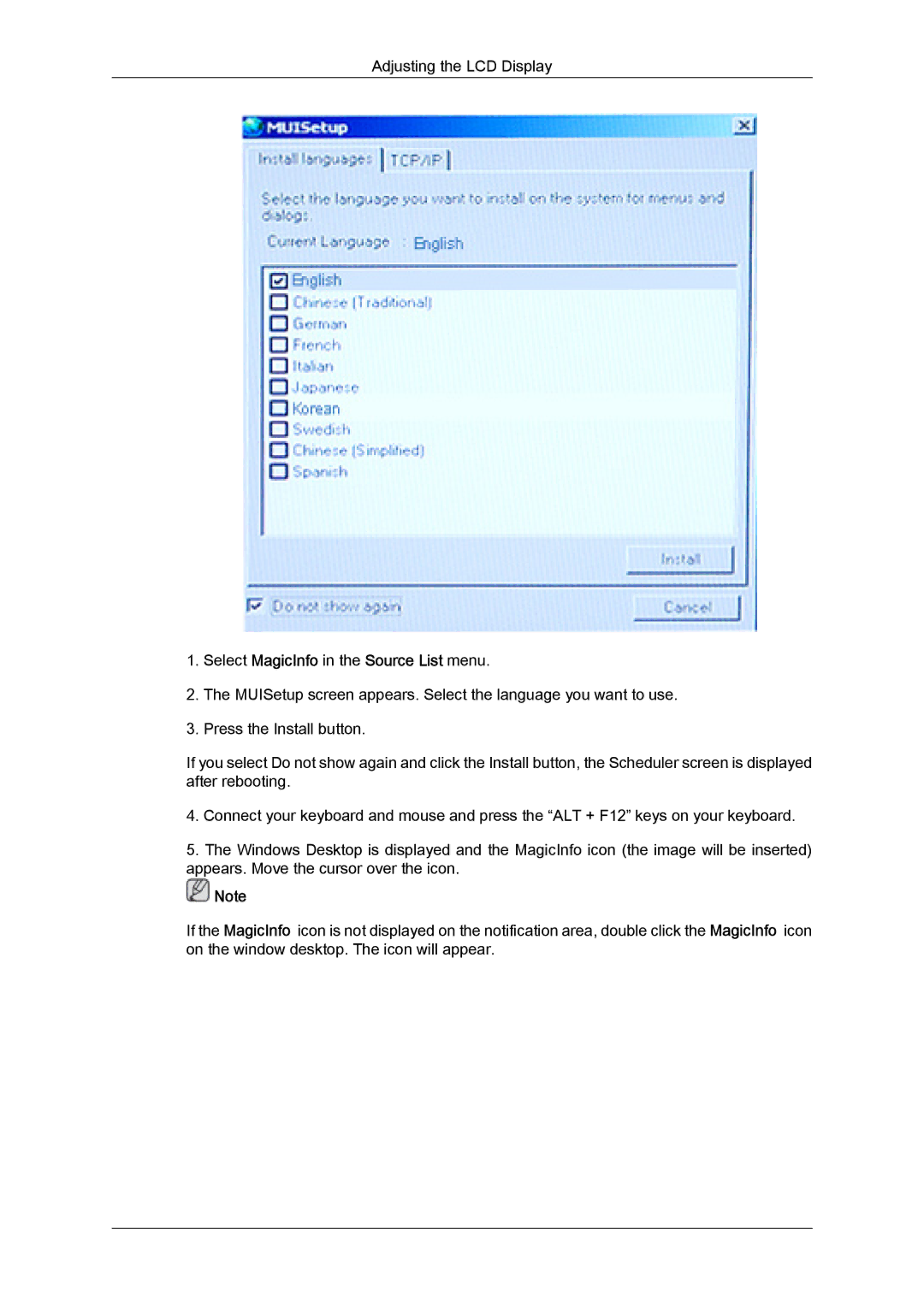 Samsung LH46MVTLBB/XY, LH46MVTLBN/EN, LH46MVQLBB/EN, LH46MVULBB/EN, LH46MVPLBB/EN Select MagicInfo in the Source List menu 