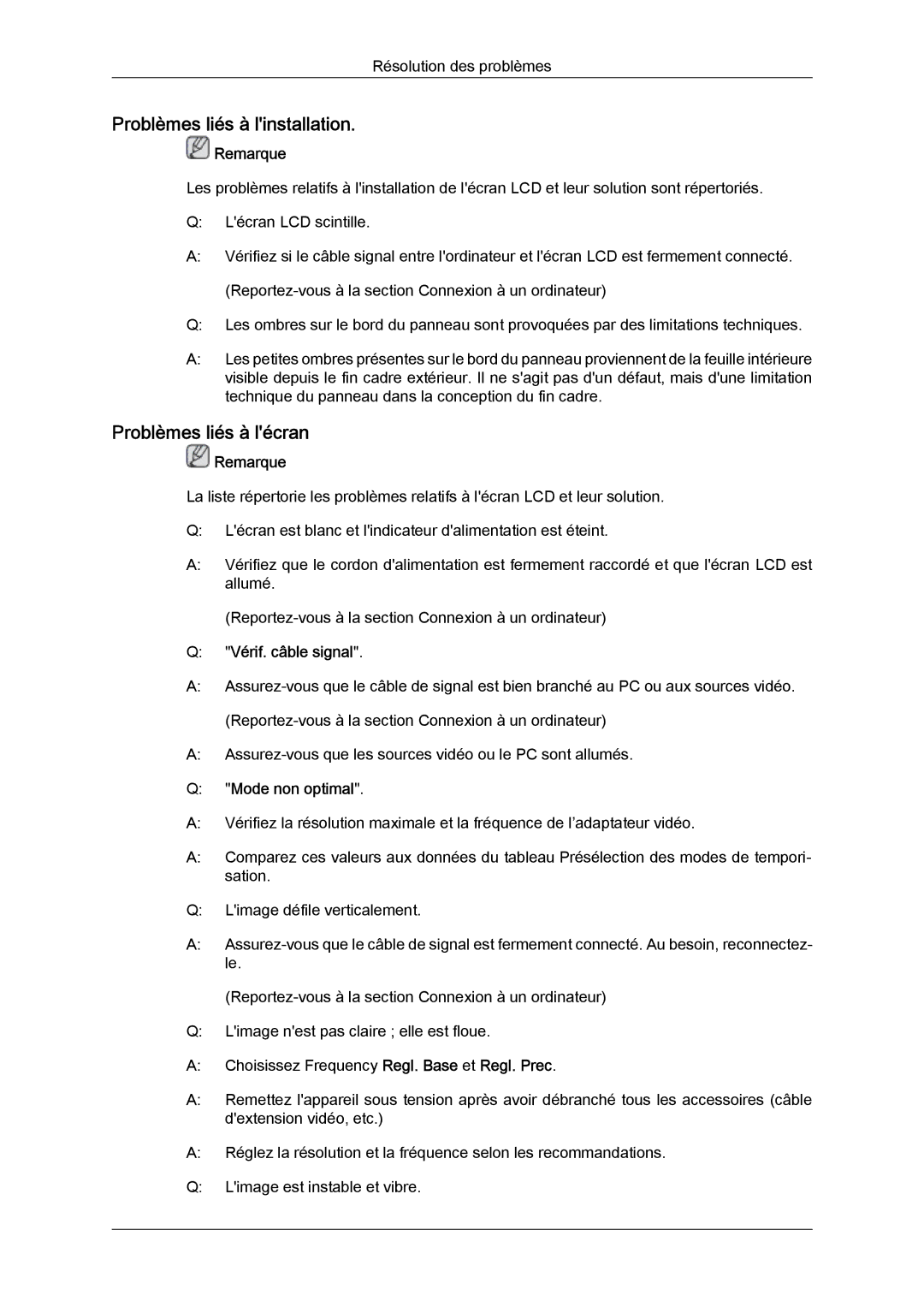 Samsung LH46MVQLBB/EN manual Problèmes liés à linstallation, Problèmes liés à lécran, Vérif. câble signal, Mode non optimal 