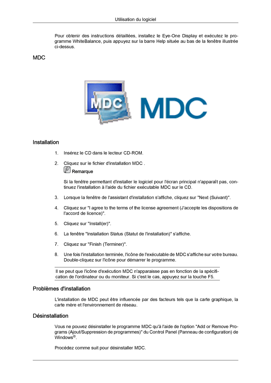 Samsung LH46MVTLBB/EN, LH46MVTLBN/EN, LH46MVQLBB/EN, LH46MVULBB/EN, LH46MVPLBB/EN Problèmes dinstallation, Désinstallation 