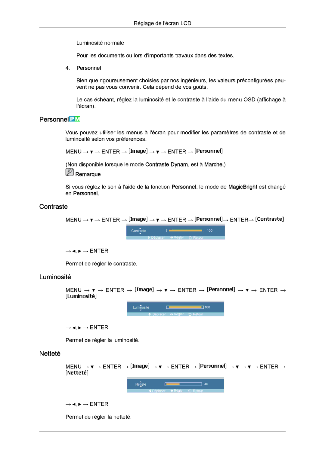 Samsung LH46MVPLBB/EN, LH46MVTLBN/EN, LH46MVQLBB/EN, LH46MVULBB/EN, LH46MVTLBB/EN Personnel, Contraste, Luminosité, Netteté 