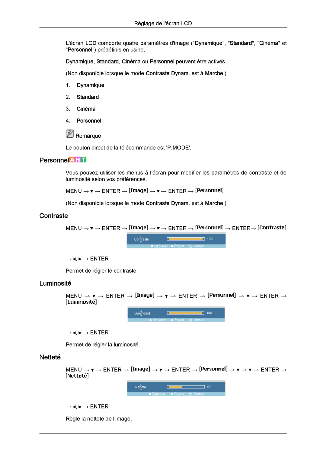 Samsung LH46MVTLBN/EN, LH46MVQLBB/EN, LH46MVULBB/EN, LH46MVPLBB/EN manual Dynamique Standard Cinéma Personnel Remarque 