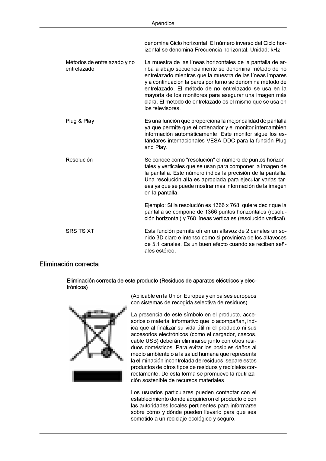 Samsung LH46MVULBB/EN, LH46MVTLBN/EN, LH46MVQLBB/EN, LH46MVPLBB/EN, LH46MVTLBB/EN manual Eliminación correcta 