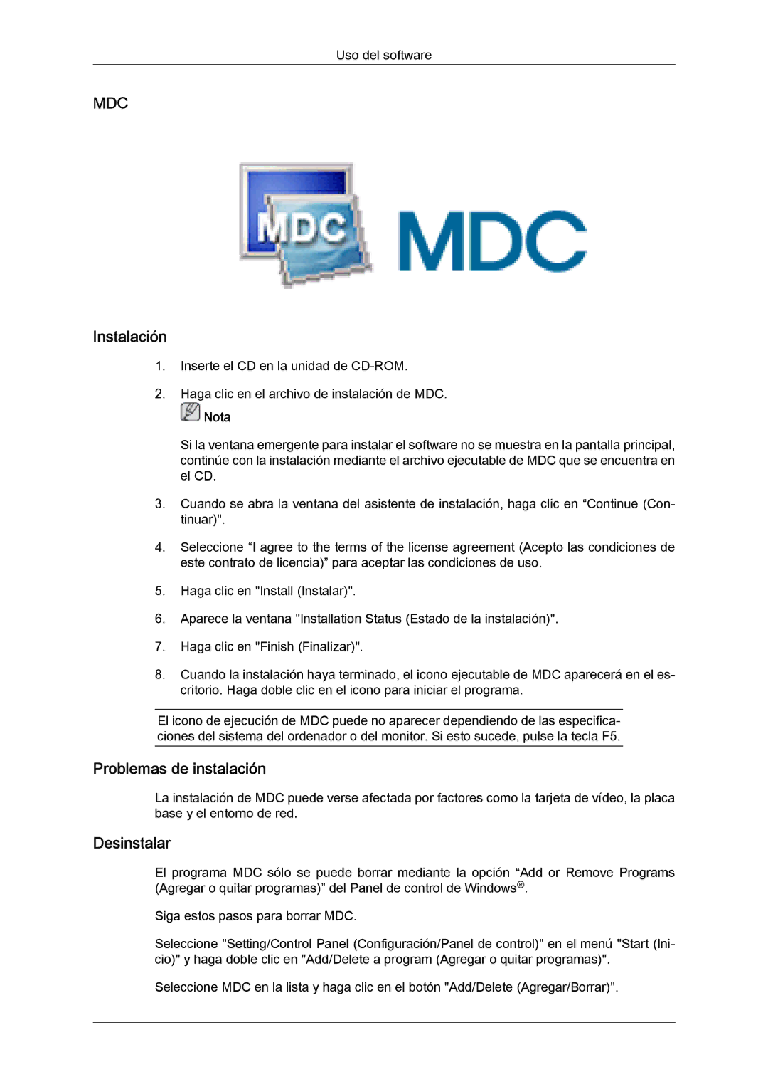 Samsung LH46MVTLBB/EN, LH46MVTLBN/EN, LH46MVQLBB/EN, LH46MVULBB/EN, LH46MVPLBB/EN manual Problemas de instalación, Desinstalar 