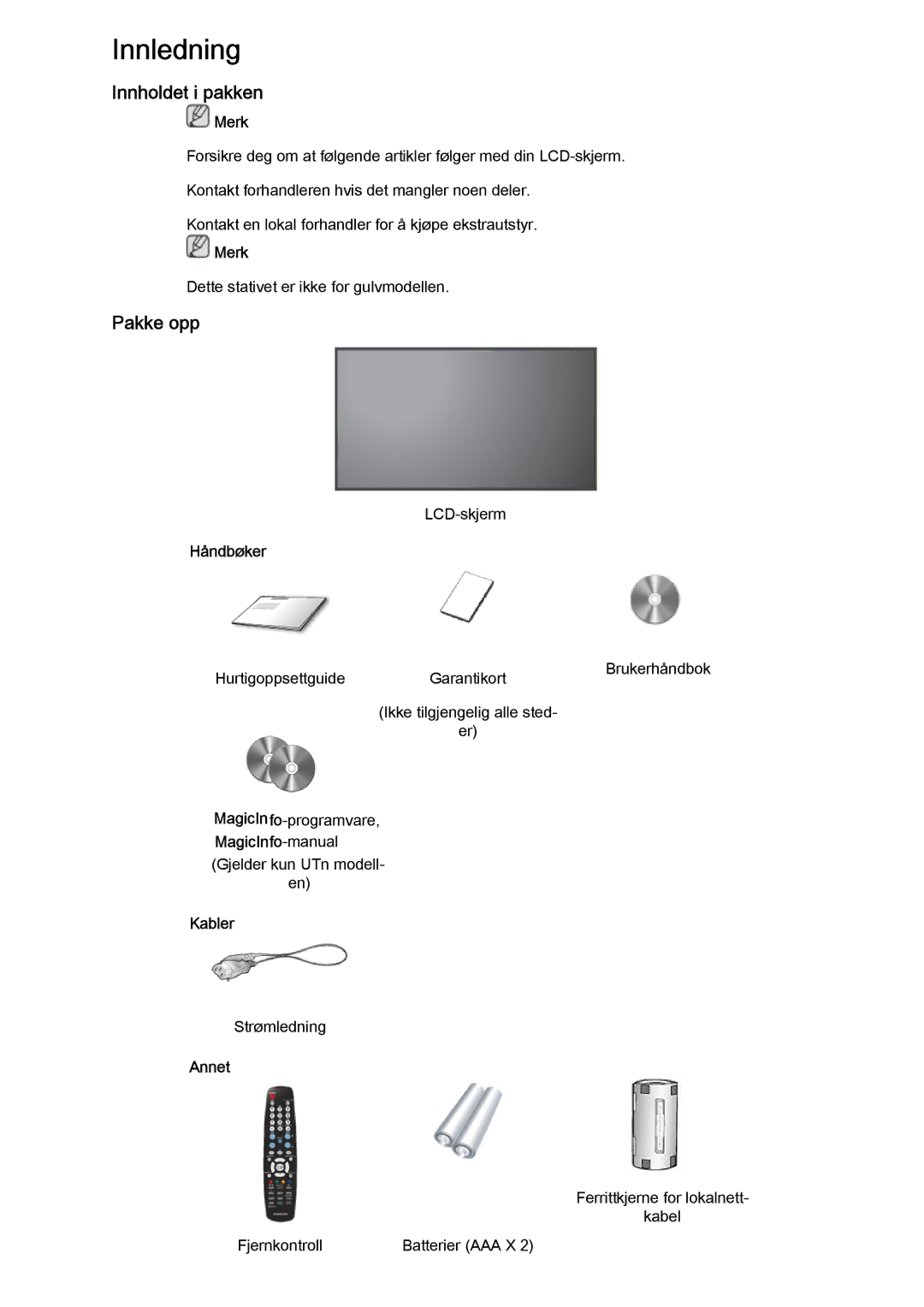 Samsung LH46MVTLBN/EN, LH46MVQLBB/EN, LH46MVULBB/EN, LH46MVPLBB/EN, LH46MVTLBB/EN manual Innholdet i pakken, Pakke opp 