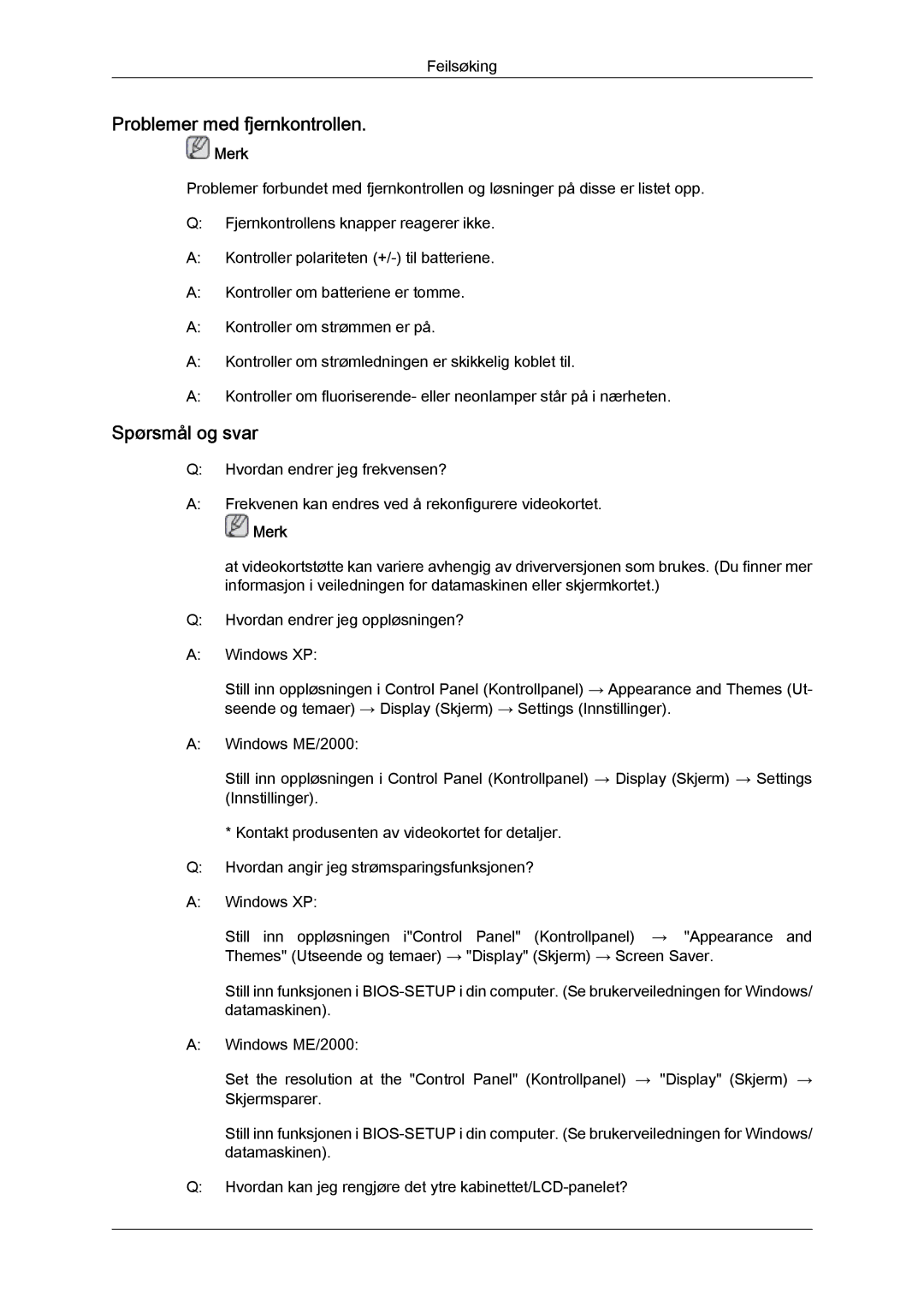 Samsung LH46MVQLBB/EN, LH46MVTLBN/EN, LH46MVULBB/EN, LH46MVPLBB/EN manual Problemer med fjernkontrollen, Spørsmål og svar 