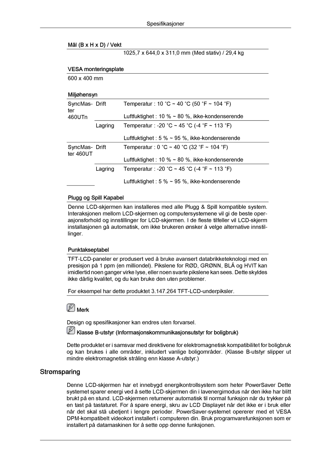 Samsung LH46MVTLBB/EN manual Strømsparing, Vesa monteringsplate, Miljøhensyn, Plugg og Spill Kapabel, Punktakseptabel 