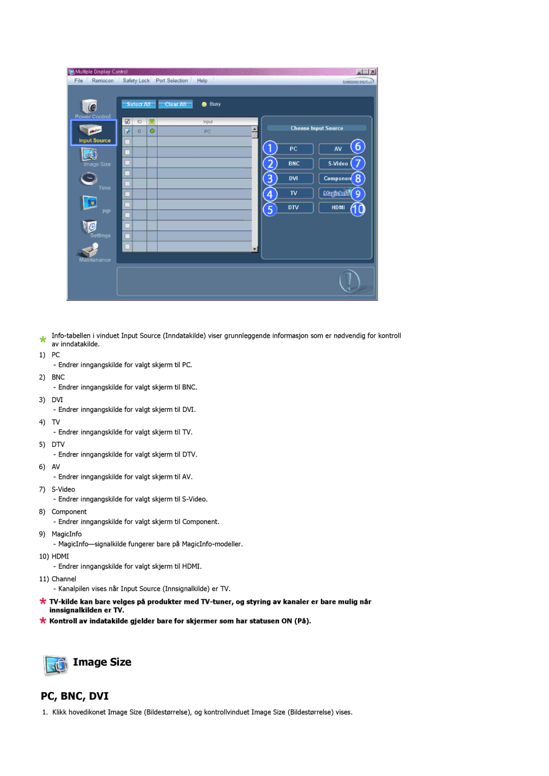 Samsung LH46MVTLBN/EN, LH46MVQLBB/EN, LH46MVULBB/EN, LH46MVPLBB/EN, LH46MVTLBB/EN manual Image Size, Pc, Bnc, Dvi 