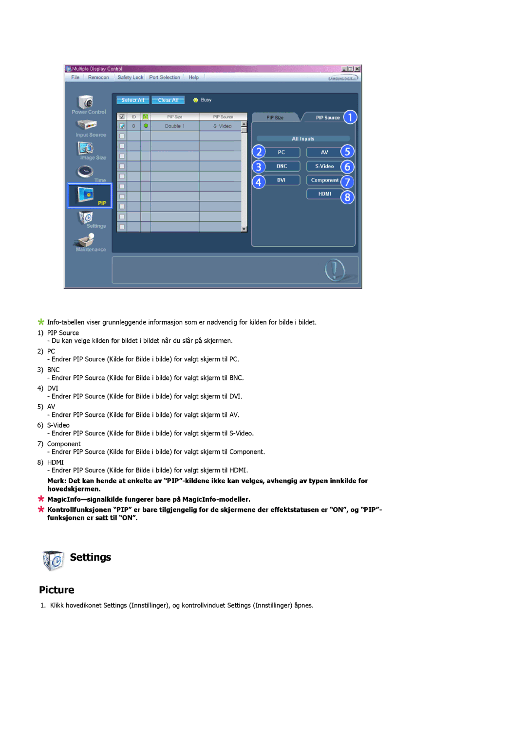 Samsung LH46MVTLBN/EN, LH46MVQLBB/EN, LH46MVULBB/EN, LH46MVPLBB/EN, LH46MVTLBB/EN manual Settings Picture 