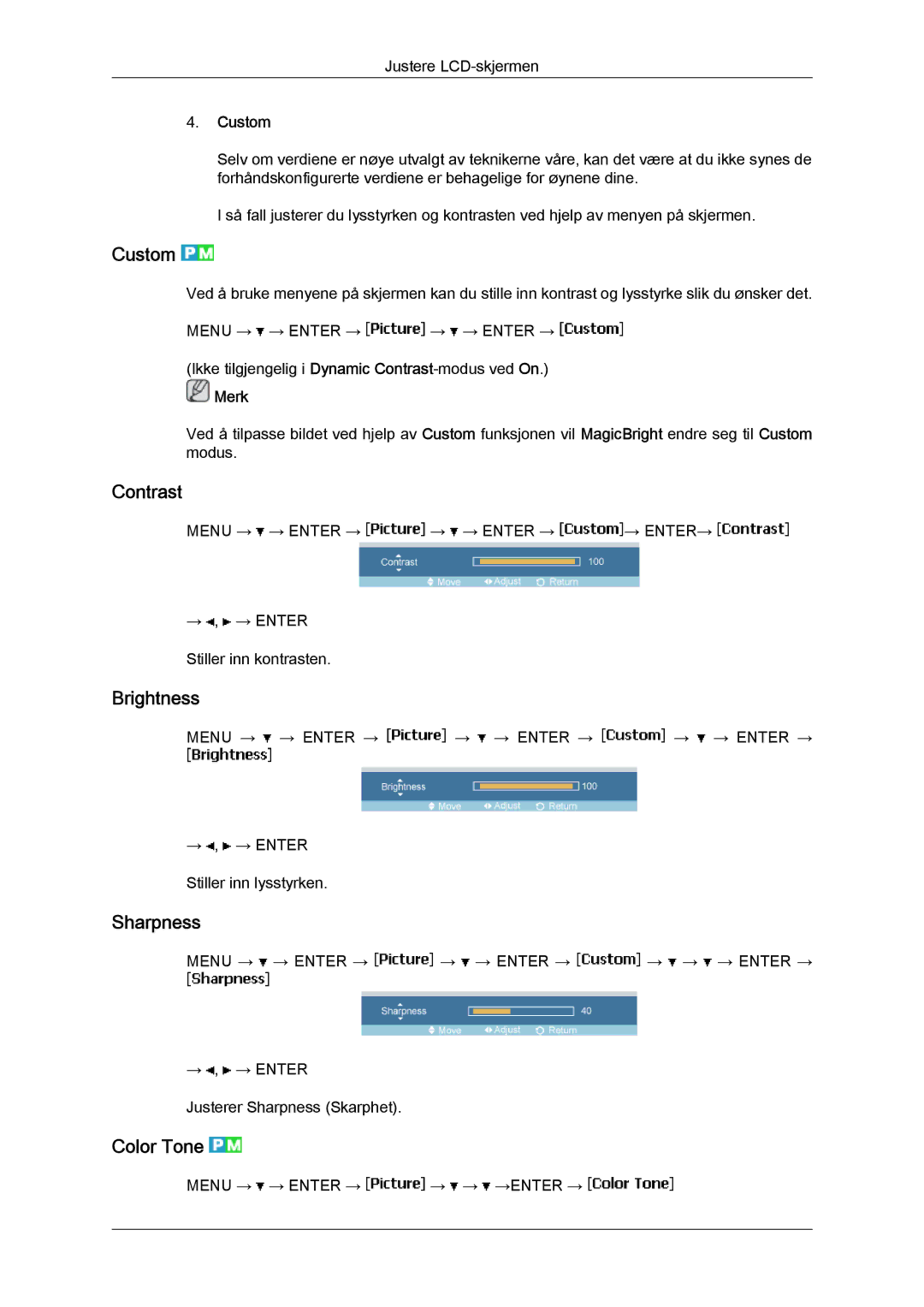 Samsung LH46MVULBB/EN, LH46MVTLBN/EN, LH46MVQLBB/EN, LH46MVPLBB/EN manual Custom, Contrast, Brightness, Sharpness, Color Tone 