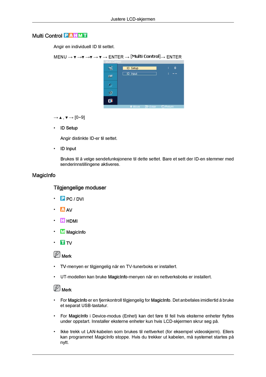 Samsung LH46MVTLBB/EN, LH46MVTLBN/EN, LH46MVQLBB/EN manual Multi Control, MagicInfo Tilgjengelige moduser, ID Setup, ID Input 