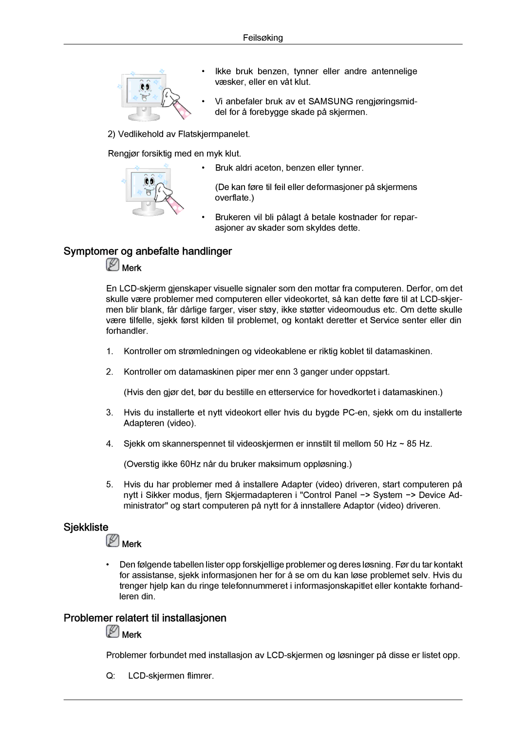 Samsung LH46MVPLBB/EN, LH46MVTLBN/EN Symptomer og anbefalte handlinger, Sjekkliste, Problemer relatert til installasjonen 