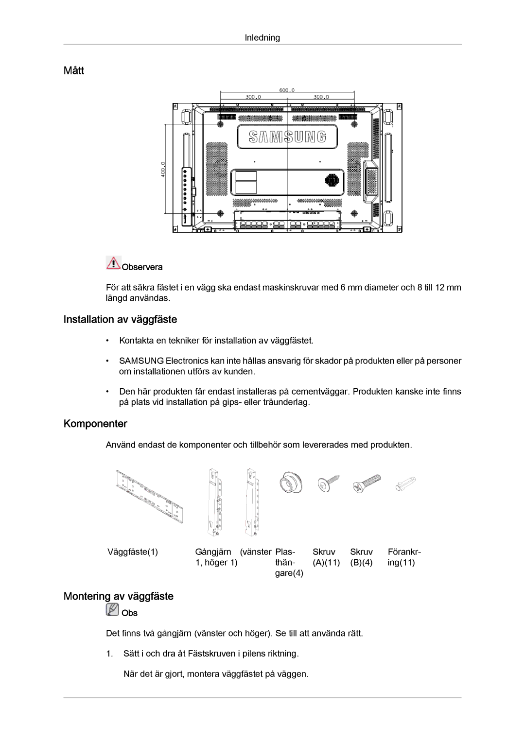 Samsung LH46MVULBB/EN, LH46MVTLBN/EN manual Mått, Installation av väggfäste, Komponenter, Montering av väggfäste, Observera 