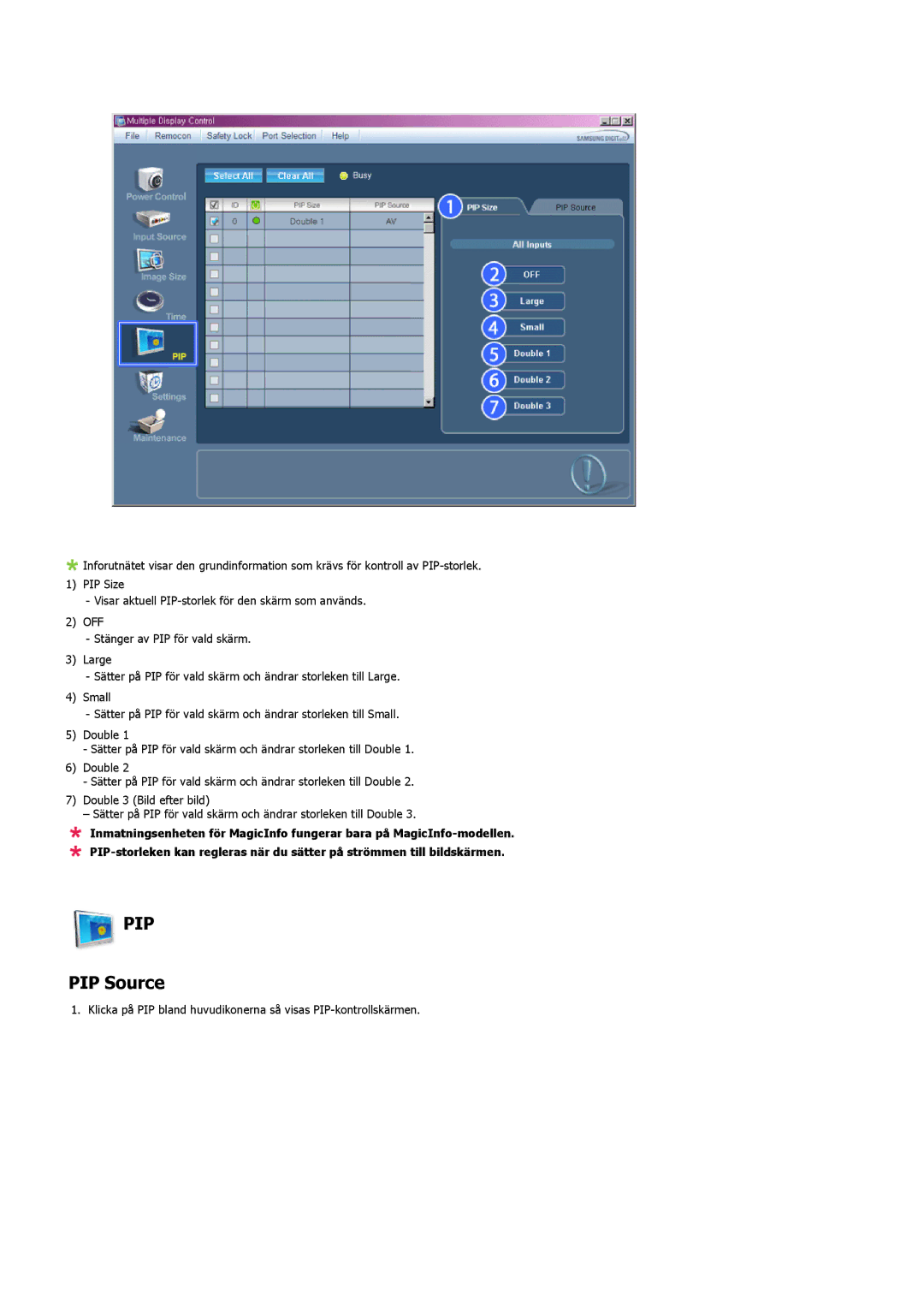 Samsung LH46MVTLBB/EN, LH46MVTLBN/EN, LH46MVQLBB/EN, LH46MVULBB/EN, LH46MVPLBB/EN manual PIP Source 