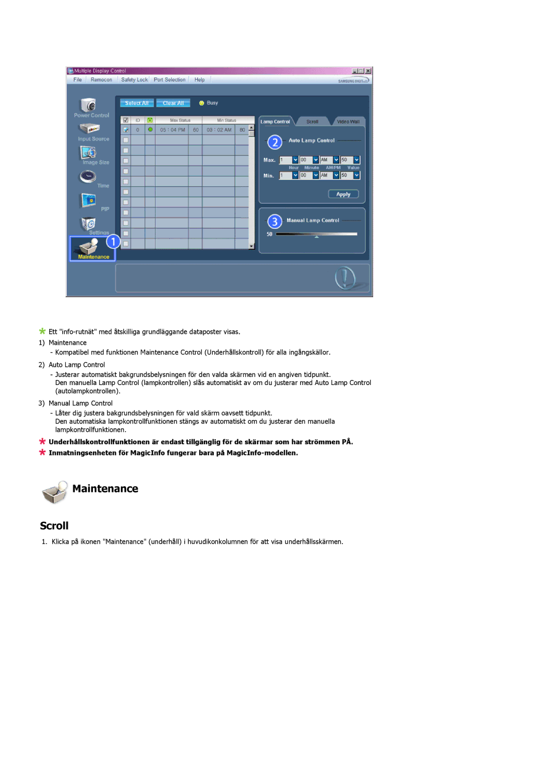 Samsung LH46MVTLBN/EN, LH46MVQLBB/EN, LH46MVULBB/EN, LH46MVPLBB/EN, LH46MVTLBB/EN manual Maintenance Scroll 