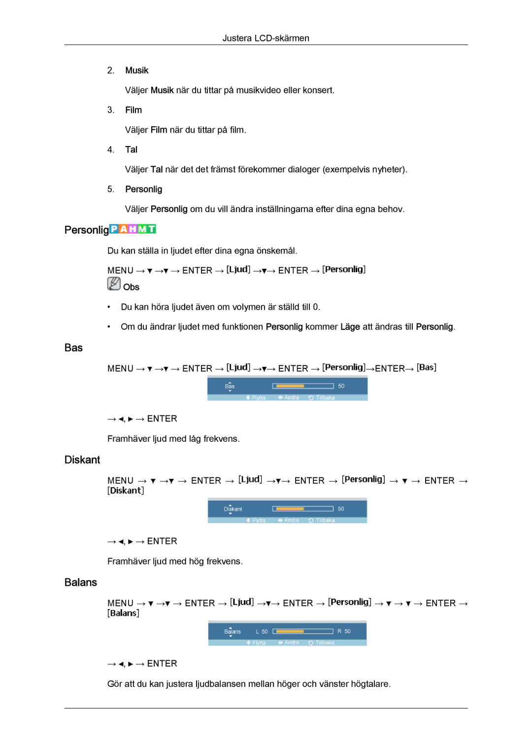 Samsung LH46MVTLBB/EN, LH46MVTLBN/EN, LH46MVQLBB/EN, LH46MVULBB/EN, LH46MVPLBB/EN manual Bas, Diskant, Balans, Musik, Tal 