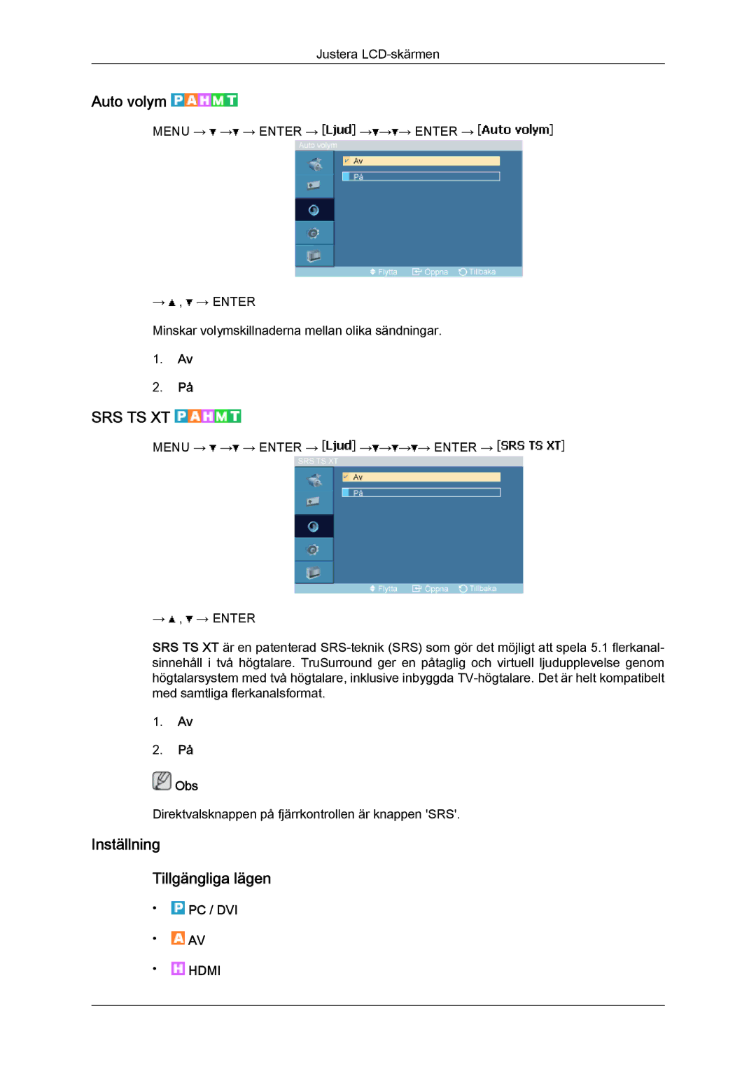 Samsung LH46MVTLBN/EN, LH46MVQLBB/EN, LH46MVULBB/EN, LH46MVPLBB/EN, LH46MVTLBB/EN Auto volym, Inställning Tillgängliga lägen 