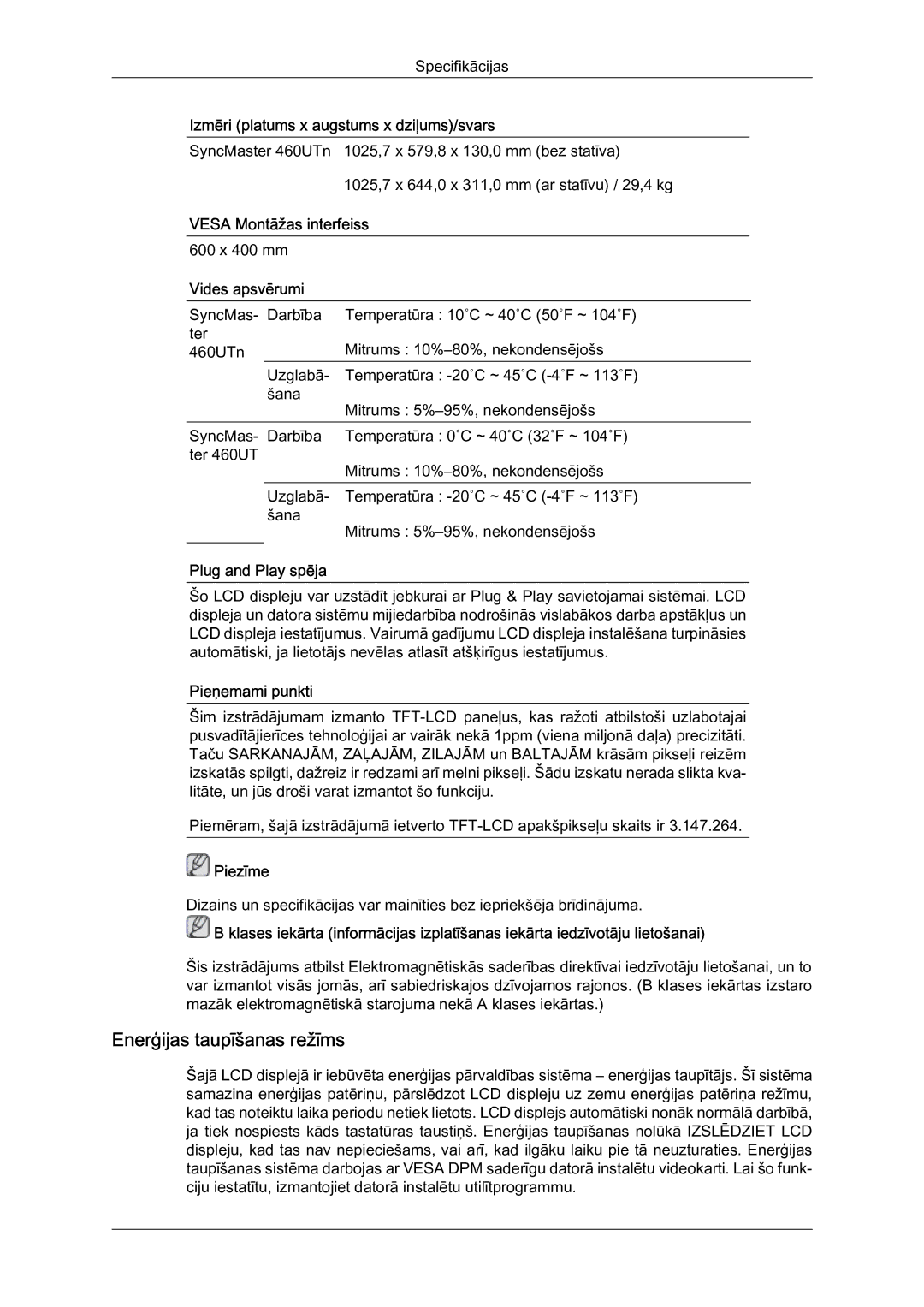 Samsung LH46MVTLBN/EN manual Enerģijas taupīšanas režīms, Vesa Montāžas interfeiss, Vides apsvērumi, Plug and Play spēja 