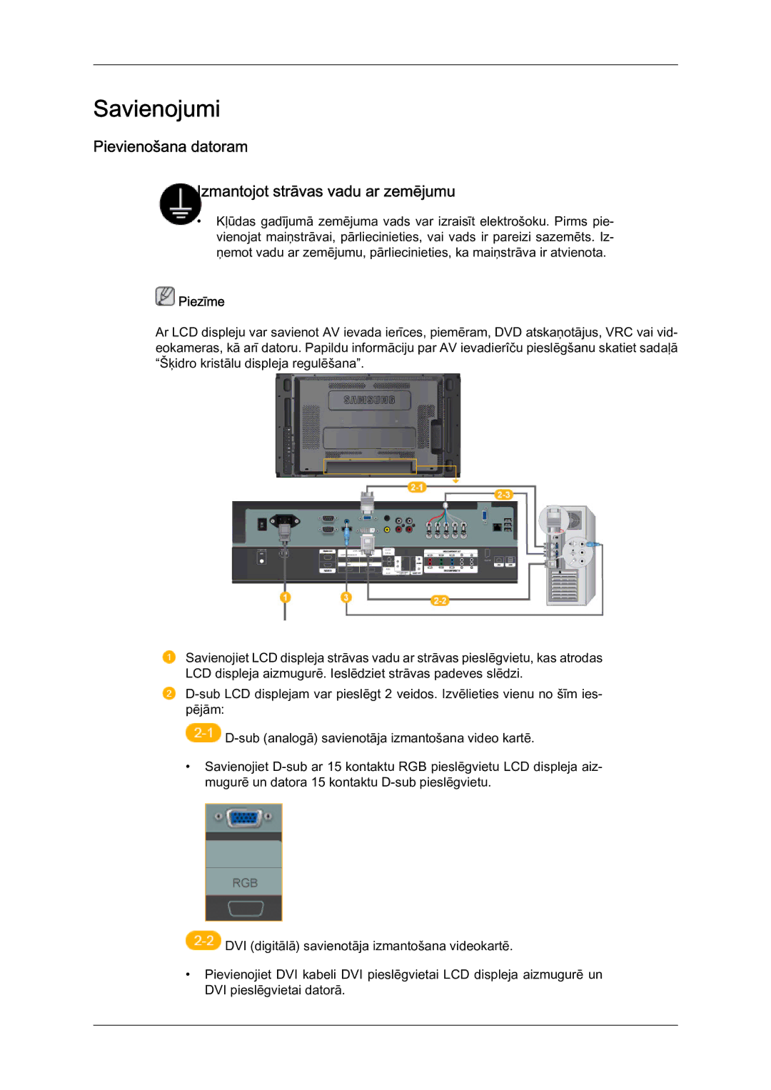 Samsung LH46MVTLBN/EN manual Savienojumi, Pievienošana datoram Izmantojot strāvas vadu ar zemējumu 