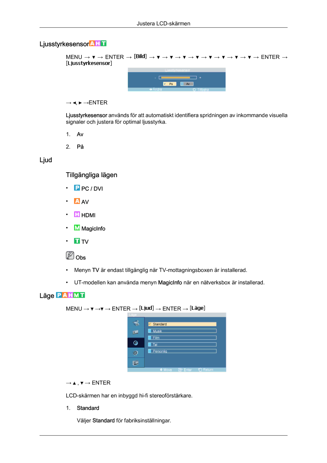 Samsung LH46MVTLBN/EN manual Ljusstyrkesensor, Ljud Tillgängliga lägen 